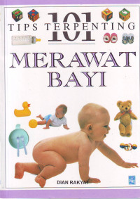 101 Tips Terpenting Merawat Bayi