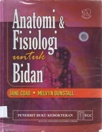 Anatomi & Fisiologi untuk Bidan