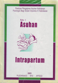 Asuhan Intrapartum, Buku 3