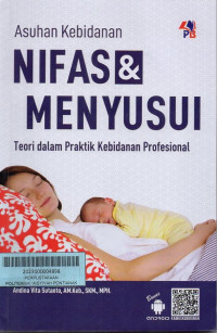 Asuhan Kebidanan Masa Nifas & Menyusui: Teori dalam Praktik Kebidanan Profesional