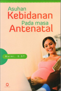 Asuhan Kebidanan pada Masa Antenatal