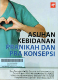 Asuhan Kebidanan Pranikah dan Pra Konsepsi