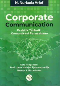 Image of Corporate Communication: Praktik terbaik komunikasi perusahaan