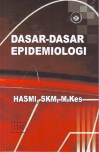 Dasar-Dasar Epidemiologi