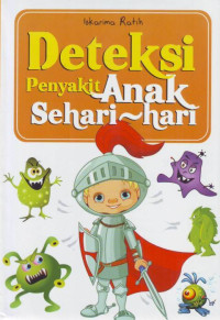 Deteksi Penyakit Anak Sehari-hari