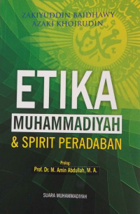 Image of Etika Muhammadiyah dan Spirit Peradaban