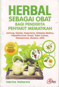 Image of Herbal Sebagai Obat Bagi Penderita Penyakit Mematikan