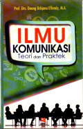 Ilmu Komunikasi: Teori dan praktek