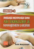 Inisiasi Menyusui Dini, ASI eksklusif & Manajemen Laktasi