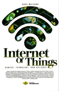 Image of Internet of Things: konsep, teknologi dan aplikasi