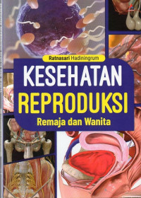 Image of Kesehatan Reproduksi Remaja dan Wanita