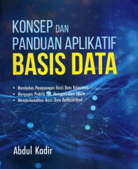 Image of Konsep dan Panduan Aplikatif Basis Data