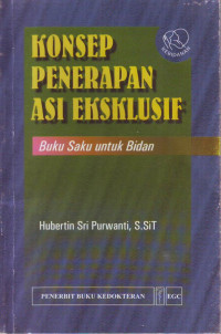 Konsep Penerapan ASI Eksklusif