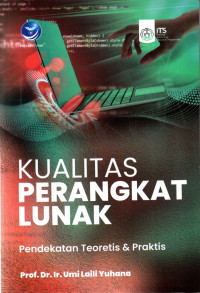 Image of Kualitas Perangkat Lunak: Pendekatan Teoritis & Praktis