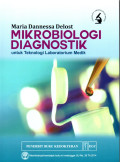 Mikrobiologi Diagnostik untuk Teknologi Laboratorium Medik