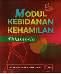 Modul kebidanan kehamilan eklampsia