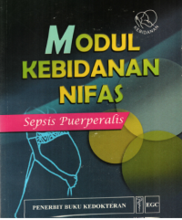 Modul kebidanan nifas: sepsis puerperalis