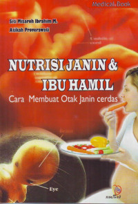 Nutrisi Janin & Ibu Hamil