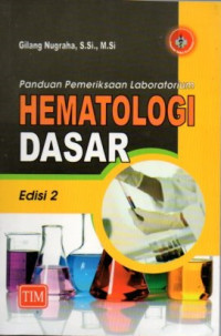 Panduan Pemeriksaan Laboratorium Hematologi Dasar