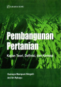 Pembangunan Pertanian: Kajian Teori, Definisi dan Konsep