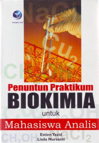 Penuntun Praktikum Biokimia untuk Mahasiswa Analis