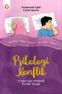 Image of Psikologi Konflik: Ketika Ujian Melanda Rumah Tangga