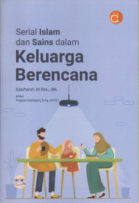 Serial Islam dan Sains dalam Keluarga Berencana