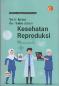 Serial Islam dan Sains dalam Kesehatan Reproduksi