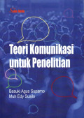 Teori Komunikasi untuk Penelitian
