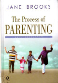 The Process of Parenting