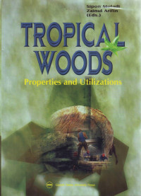 Tropical Woods Properties and Utilizations