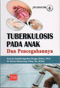 Tuberkulosis Pada Anak dan Pencegahannya