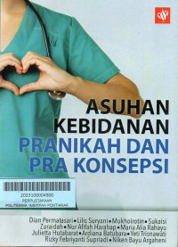 Asuhan Kebidanan Pranikah dan Pra Konsepsi Image of Asuhan Kebidanan Pranikah dan Pra Konsepsi